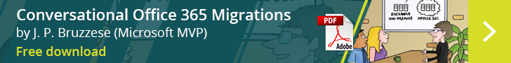 Conversational Office 365 Migration by J.P. Bruzzese (Microsoft MVP) - free pdf for download.